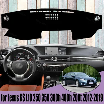Для Lexus GS L10 250 350 300h 400h 200t 2012-2019 Коврики для приборной панели Аксессуары для стайлинга автомобилей Накладка на приборную панель Ковер Солнцезащитный козырек