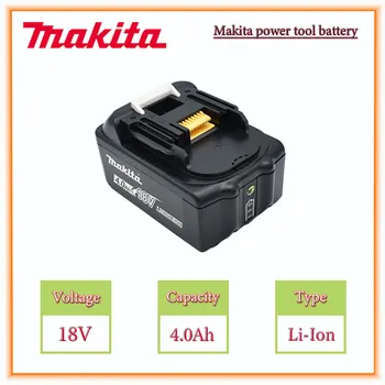 Литий-ионный аккумулятор Makita 18V 4.0Ah Для Makita BL1830 BL1815 BL1860 BL1840 Сменный аккумулятор для электроинструмента